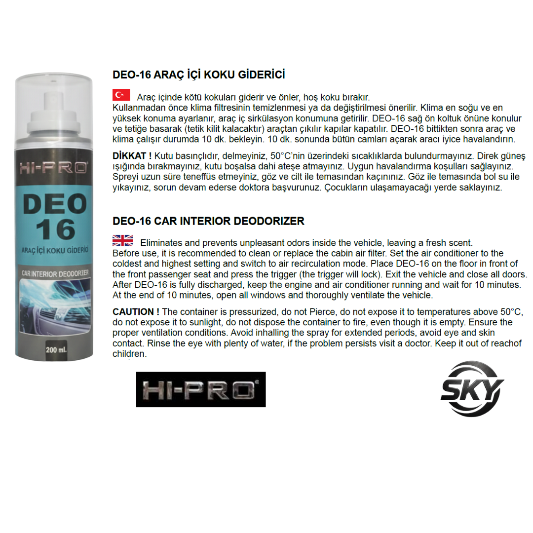 DEO 16 Araç İçi Koku Giderici (DEZENFEKTANLI) 200 ml.