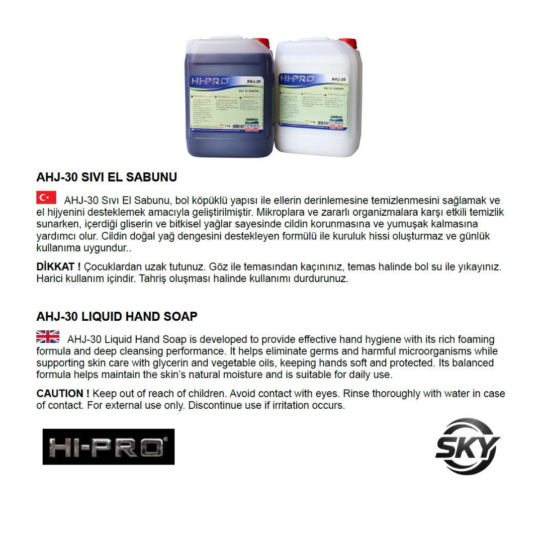 AHJ-30 Sıvı El Sabunu (Kullanıma Hazır) 5 Kg.